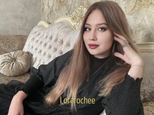 Lorarochee