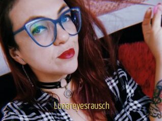 Lunareyesrausch