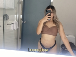 Luuunagloow