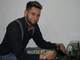 MAVERICKSLAMM