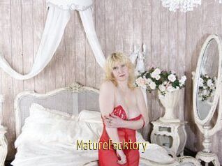 MatureFacktory