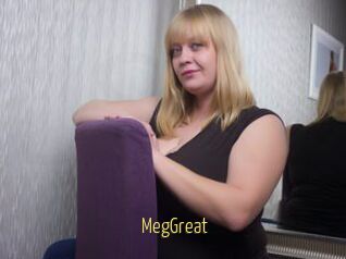 MegGreat