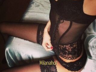 Milanahot