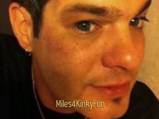 Miles4KinkyFun