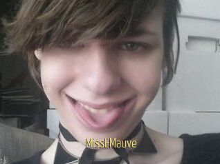 MissEMauve