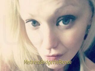MistressBridgetteBlonde