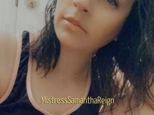 MistressSamanthaReign