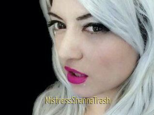 MistressShannaTrash