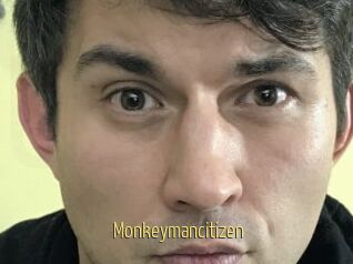 Monkeymancitizen