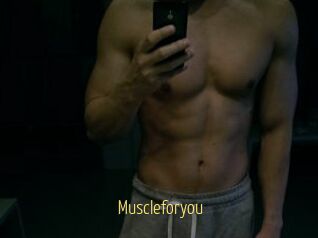 Muscleforyou