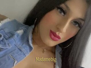 Madamebig