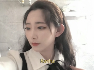 Mamhui