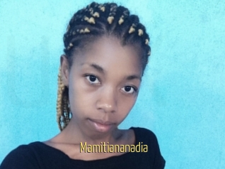 Mamitiananadia
