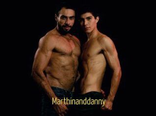 Marthinanddanny