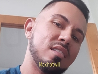 Maxhotwill