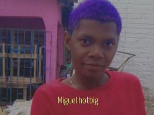 Miguel_hotbig