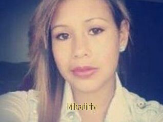 Mikadirty