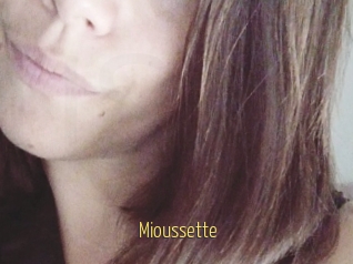Mioussette