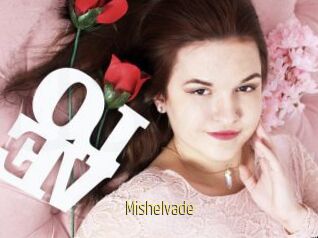 Mishelvade