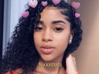 Mixxxmami