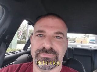 Nickthick99