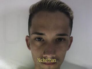 Nickethan