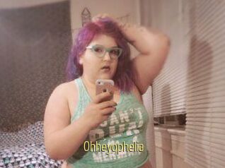 Ohheyophelia