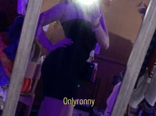 Onlyronny