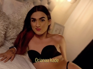 Orianaa_kade