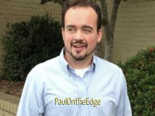 PaulOntheEdge