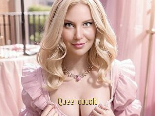 Queencucold