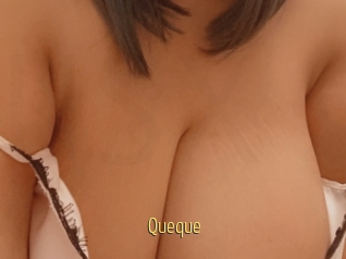Queque