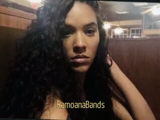 RamoanaBands