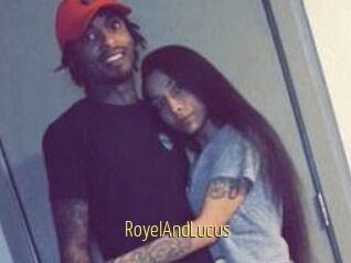 RoyelAndLucus