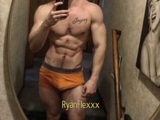 RyanFlexxx