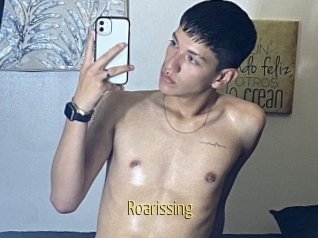 Roarissing