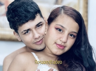 Rosaandtadeo