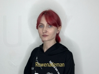 Rowenademan