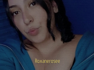 Roxanerosee