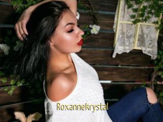 Roxannekrystal
