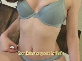 SexyBabeGorgeousHottie81