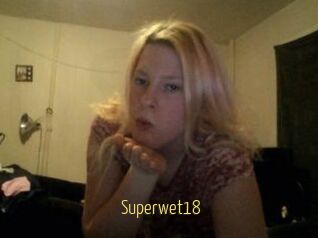 Superwet18