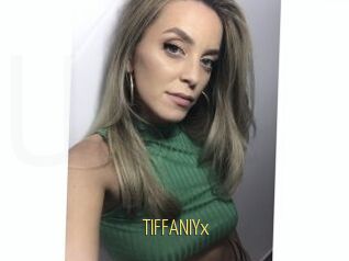 TIFFANIYx
