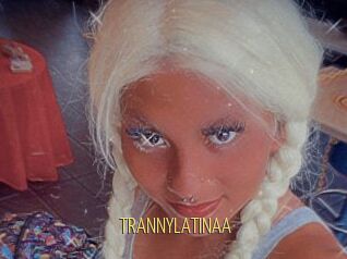 TRANNYLATINAA