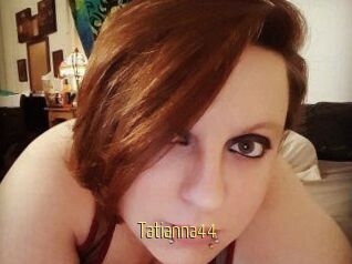 Tatianna44