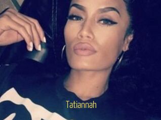Tatiannah