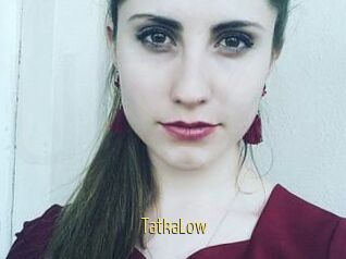 TatkaLow