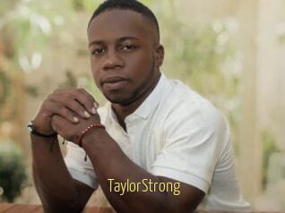 TaylorStrong