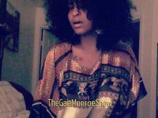 The_GaiaMonroe_Show