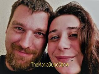 TheMariaDukeShow